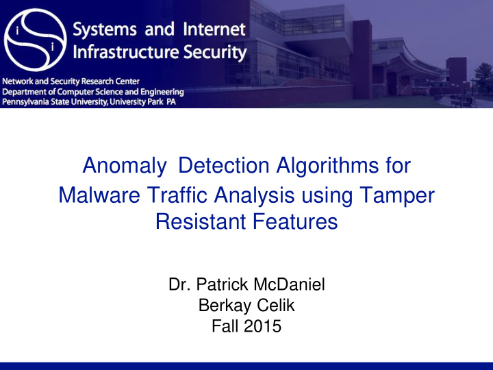 anomaly detection algorithms for malware traffic analysis