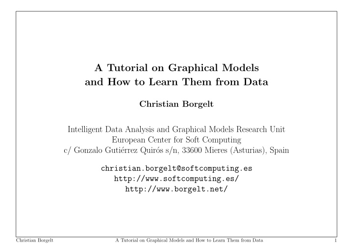 a tutorial on graphical models and how to learn them from