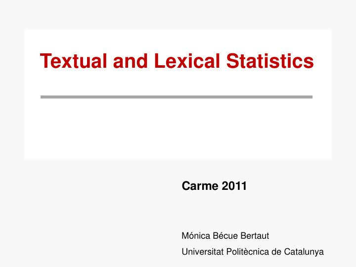 textual and lexical statistics