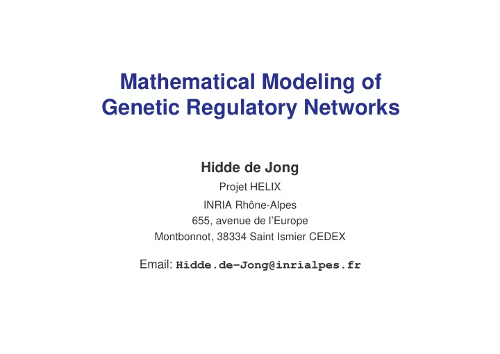 mathematical modeling of genetic regulatory networks