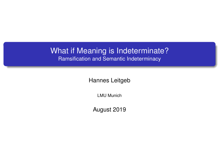 what if meaning is indeterminate