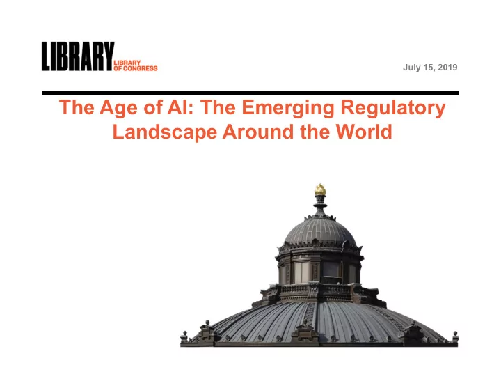 the age of ai the emerging regulatory landscape around