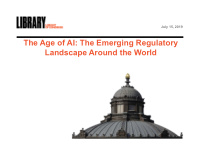 the age of ai the emerging regulatory landscape around