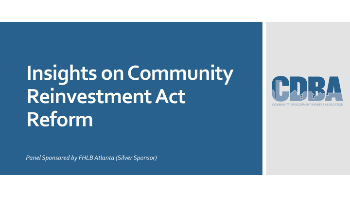 insights on community reinvestment act reform