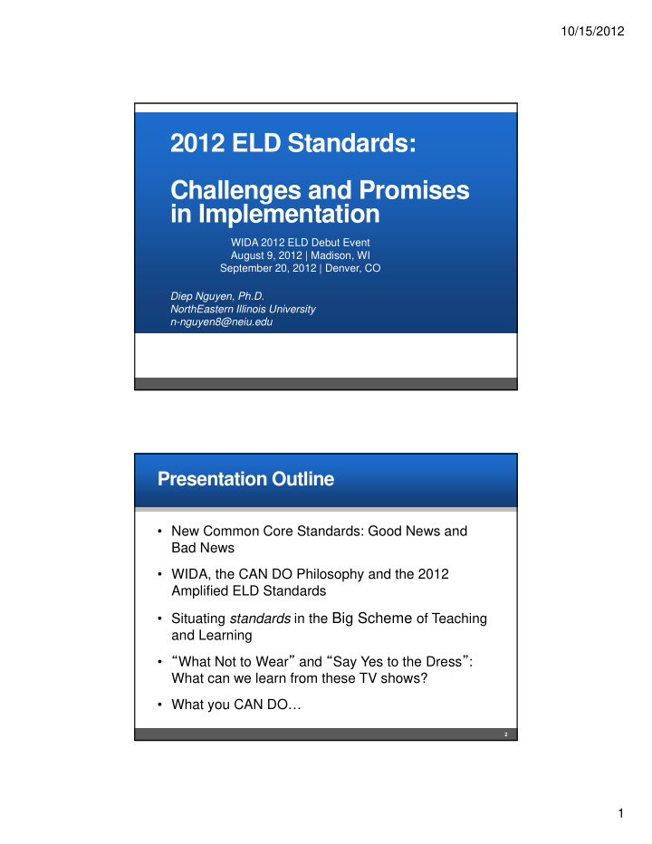 2012 eld standards challenges and promises in