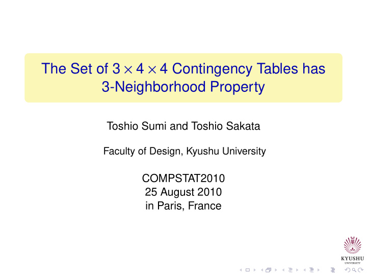 the set of 3 4 4 contingency tables has 3 neighborhood