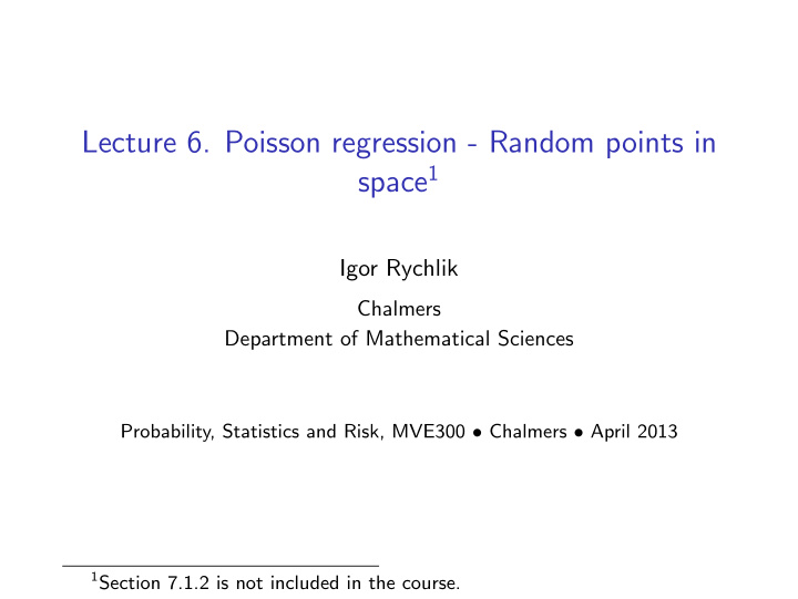 lecture 6 poisson regression random points in