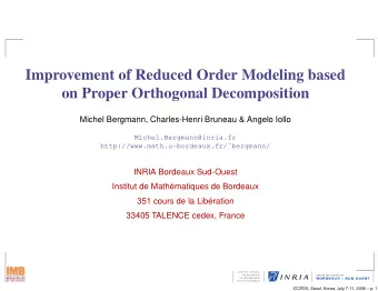 Improvement of Reduced Order Modeling based  on Proper Orthogonal Decomposition  Michel Bergmann,