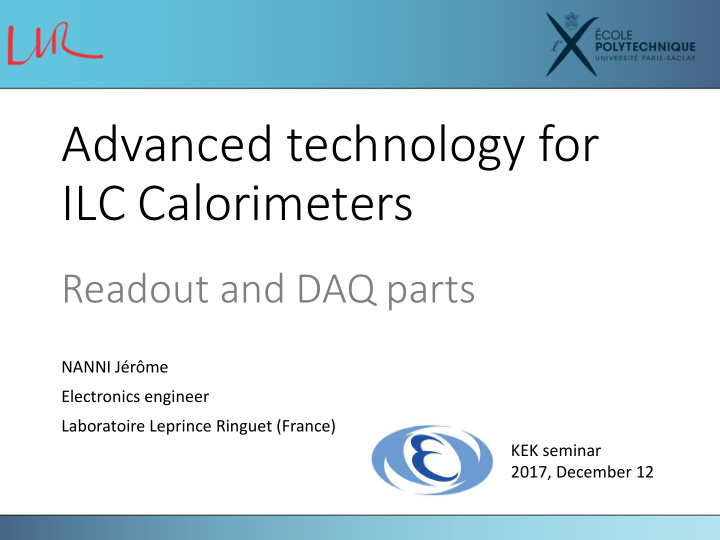 advanced technology for ilc calorimeters