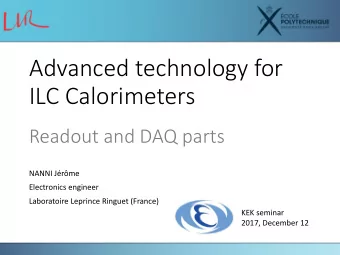 Advanced technology for  ILC Calorimeters  Readout and DAQ parts  NANNI Jrme  Electronics