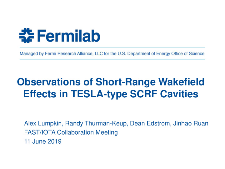 observations of short range wakefield effects in tesla
