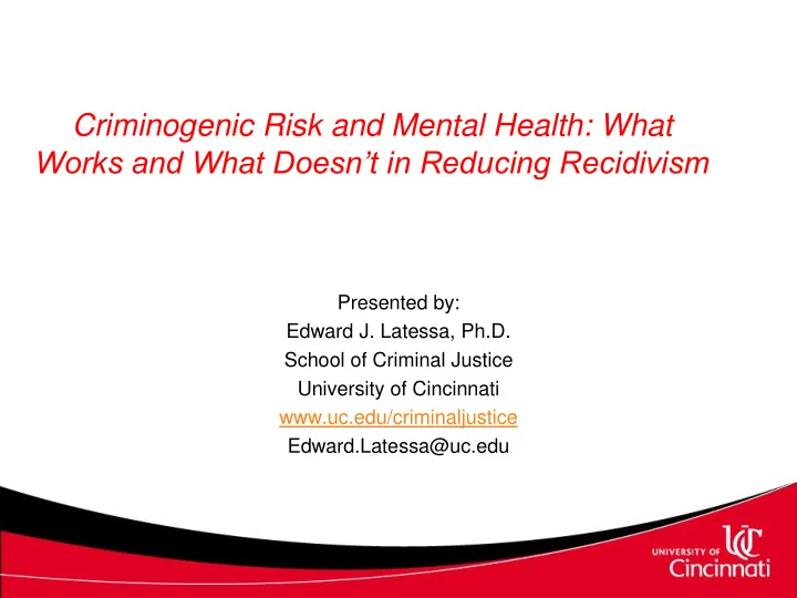 criminogenic risk and mental health what works and what