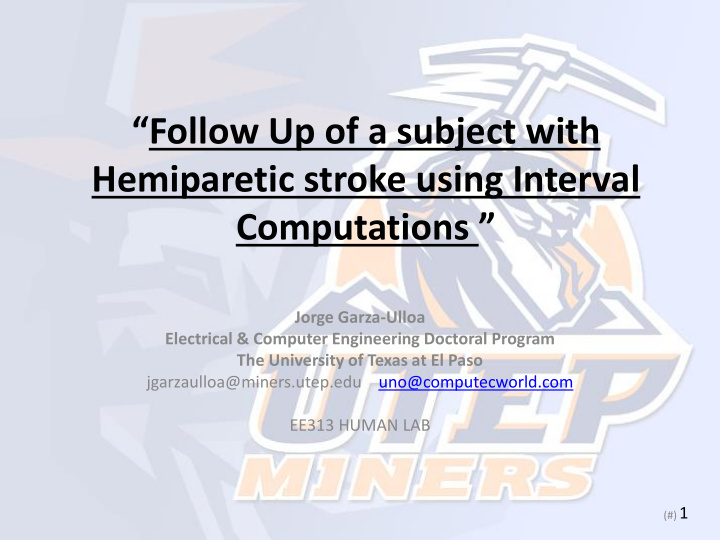 follow up of a subject with hemiparetic stroke using