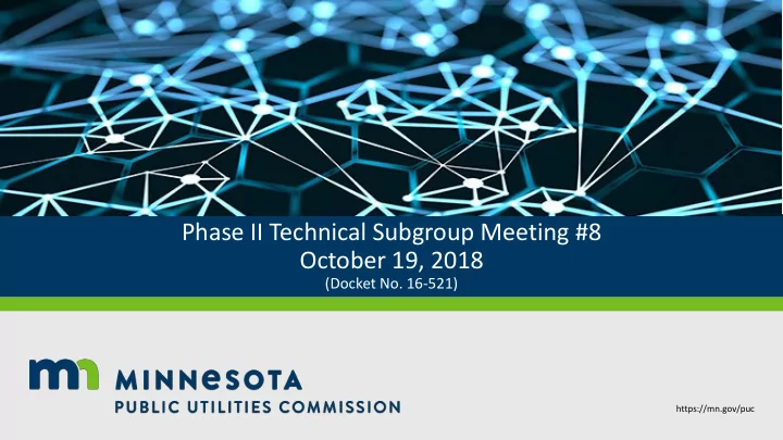 phase ii technical subgroup meeting 8 october 19 2018