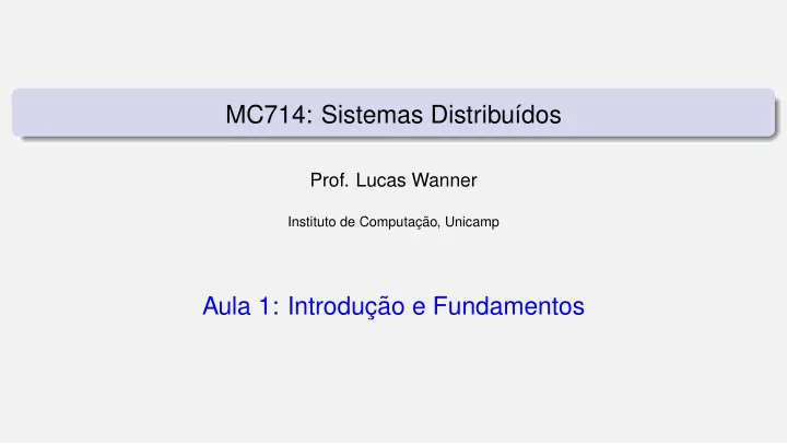 mc714 sistemas distribu dos
