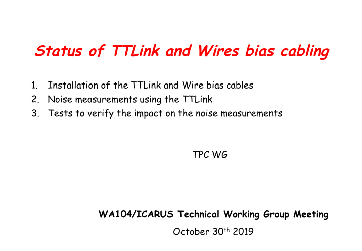 ttlink and bias cables installation