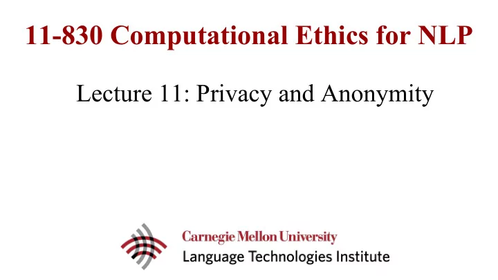 11 830 computational ethics for nlp