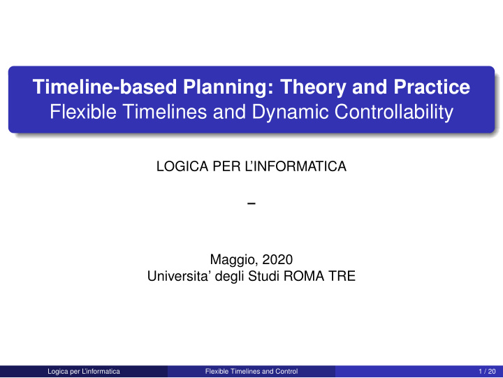 timeline based planning theory and practice flexible