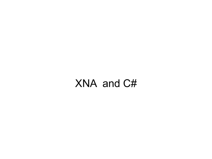 xna and c