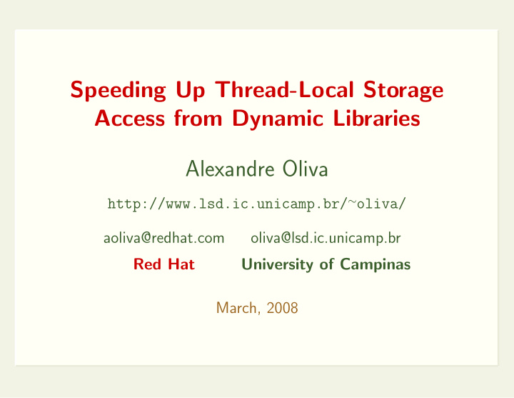 speeding up thread local storage access from dynamic