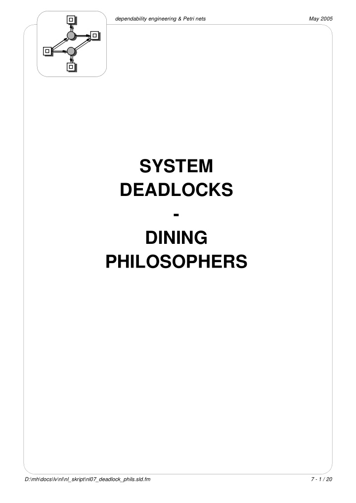 system deadlocks dining philosophers