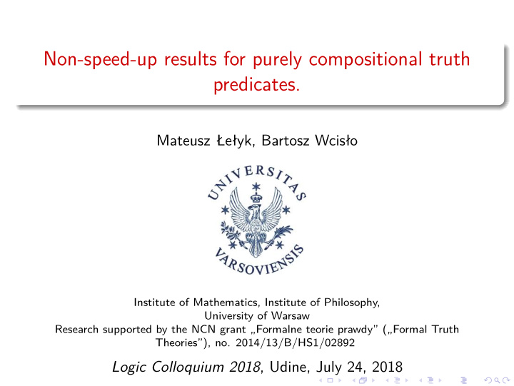 non speed up results for purely compositional truth