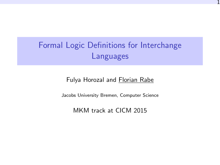 formal logic definitions for interchange languages