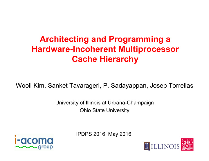 architecting and programming a hardware incoherent