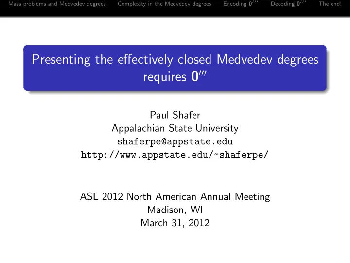 presenting the effectively closed medvedev degrees