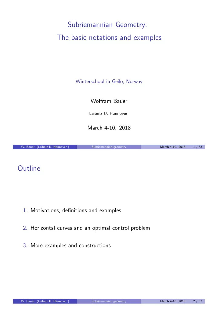 subriemannian geometry the basic notations and examples