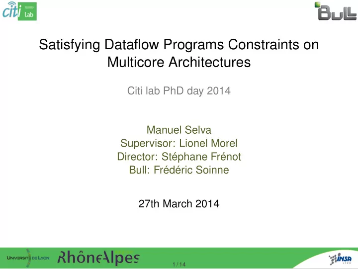 satisfying dataflow programs constraints on multicore