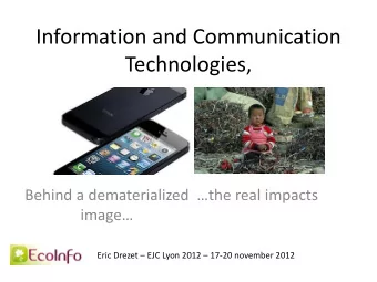 Information and Communication  Technologies,  Behind a dematerialized the real impacts image