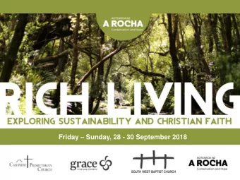 Friday  Sunday, 28 - 30 September 2018  Saturday Programme  9.00am  Arrival &amp; Registration