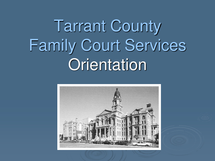 tarrant county family court services