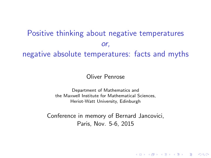 positive thinking about negative temperatures or negative