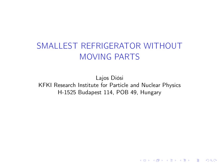smallest refrigerator without moving parts