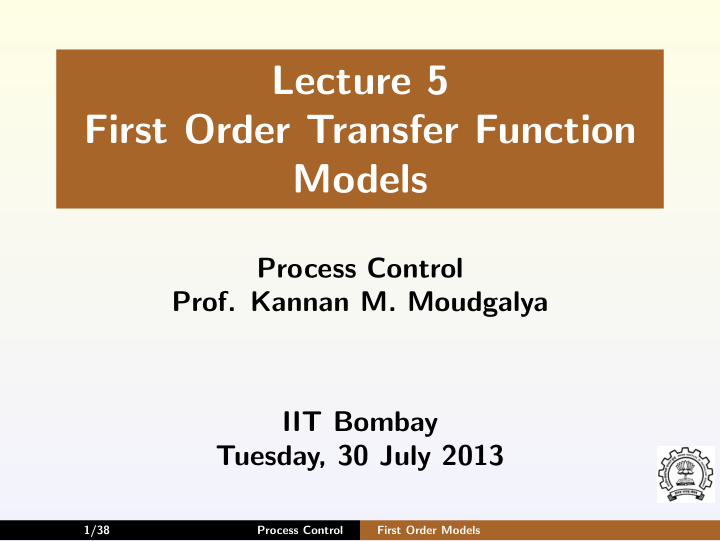 lecture 5 first order transfer function models