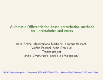 Automatic Differentiation-based perturbation methods  for uncertainties and errors  Anca Belme,