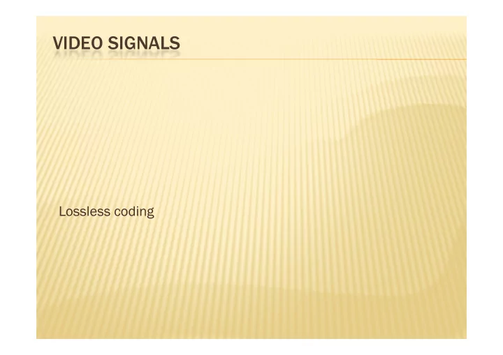 video signals