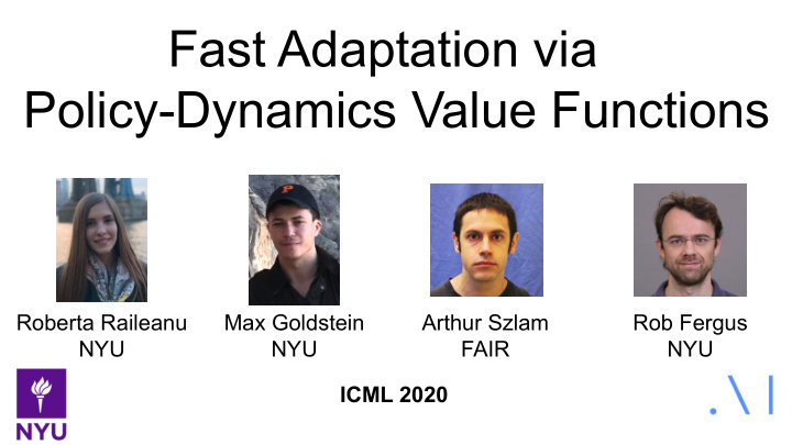 fast adaptation via policy dynamics value functions