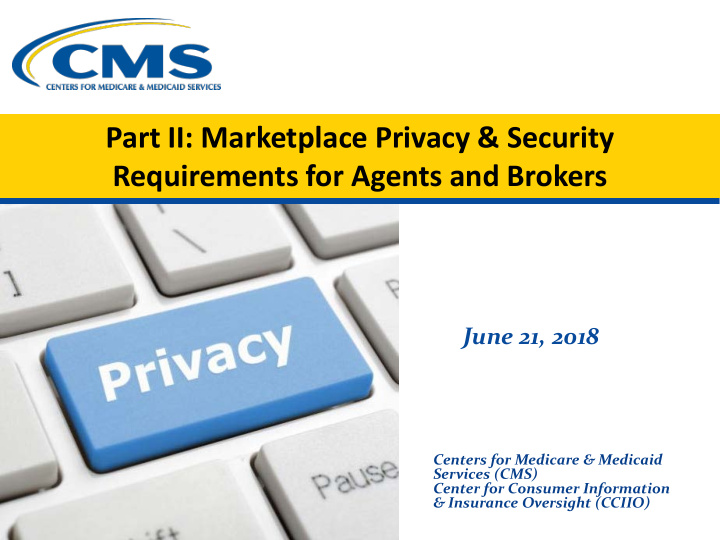 part ii marketplace privacy security requirements for