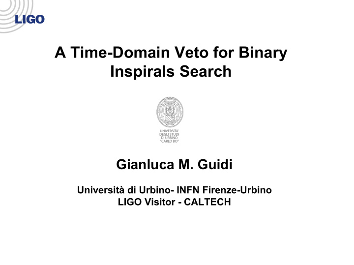 a time domain veto for binary inspirals search