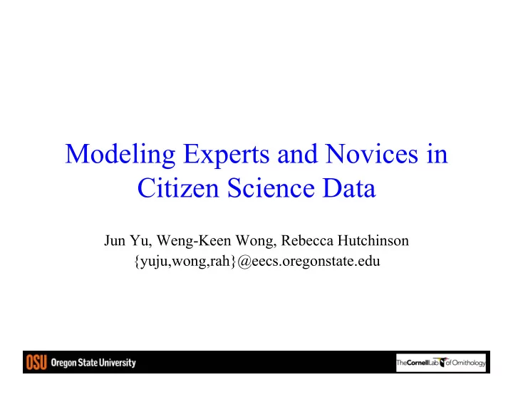 modeling experts and novices in citizen science data