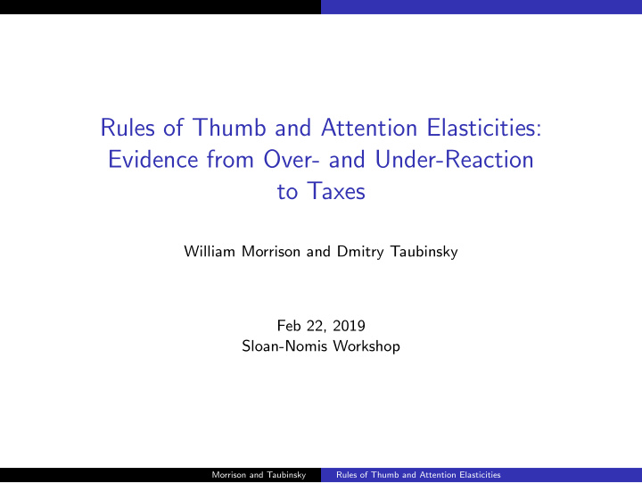rules of thumb and attention elasticities evidence from