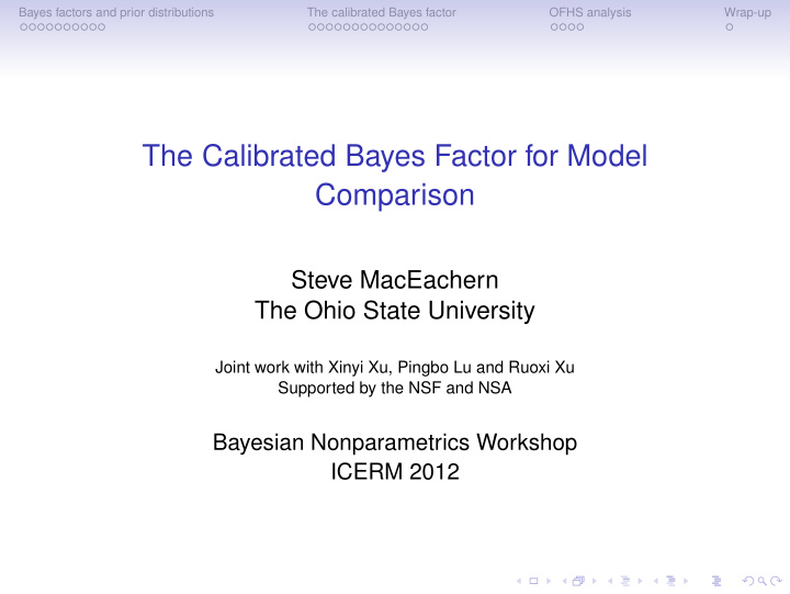 the calibrated bayes factor for model comparison