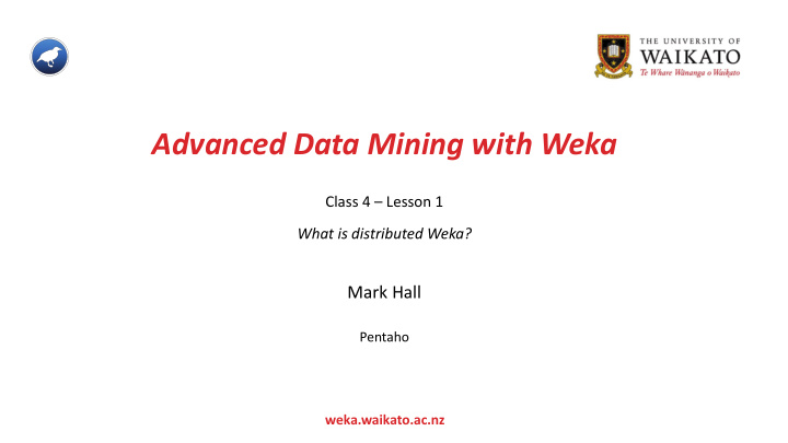 advanced data mining with weka