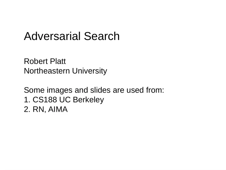 adversarial search