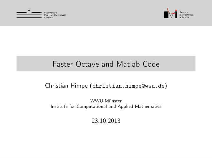 faster octave and matlab code