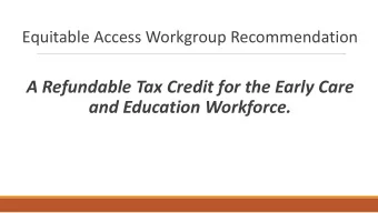 and Education Workforce.  Past Recommendation: Quality Grants for  Achieving and Sustaining Higher
