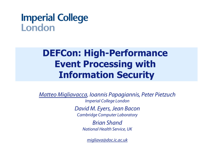 defcon high performance event processing with information